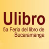 Escritores de Argentina, España y Colombia en la feria del libro de Bucaramanga