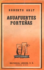 Aguafuertes porteñas, de Roberto Arlt