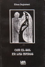 Con el sol en las manos, de Elisa Dejistani