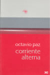 Corriente alterna, de Octavio Paz