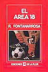 El área 18, de Roberto Fontanarrosa