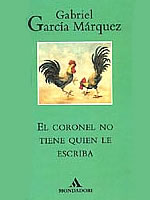 El coronel no tiene quien le escriba, de Gabriel García Márquez