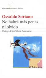 No habrá más penas ni olvido, de Osvaldo Soriano