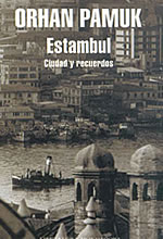 Estambul. Ciudad y Recuerdos, de Orhan Pamuk