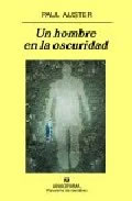 Un hombre en la oscuridad, de Paul Auster