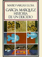 Gabriel García Márquez: historia de un deicidio , de Mario Vargas Llosa