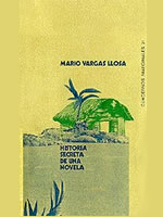 Historia secreta de una novela , de Mario Vargas Llosa