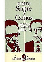 Entre Sartre y Camus , de Mario Vargas Llosa